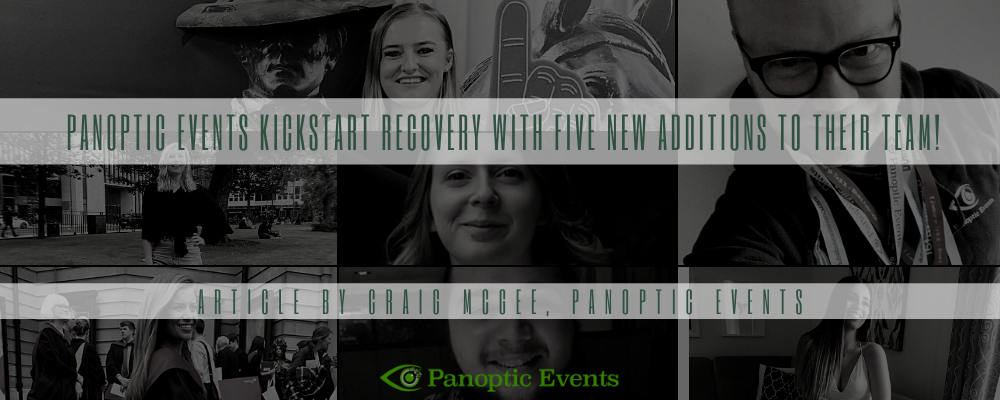 Panoptic Events kickstart recovery with five new additions to their team!
