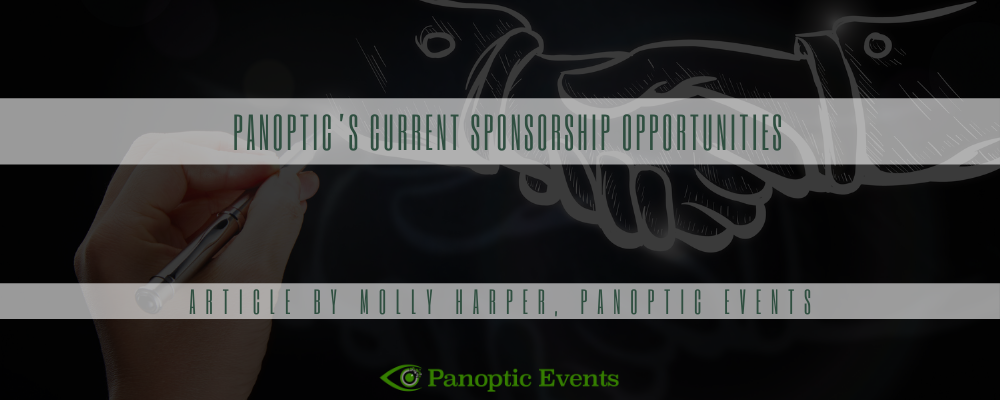 Panoptic’s Current Sponsorship Opportunities