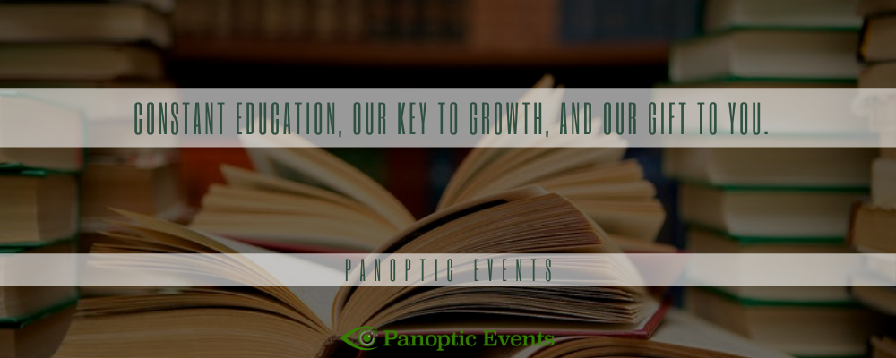 Constant education, our key to growth, and our gift to you.