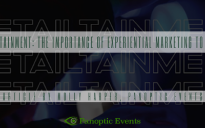 Retailtainment: The Importance of Experiential Marketing to Retail