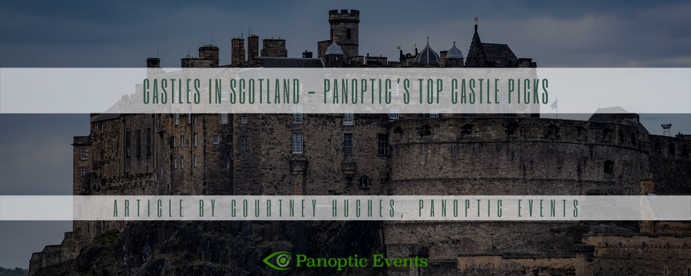 Castles in Scotland