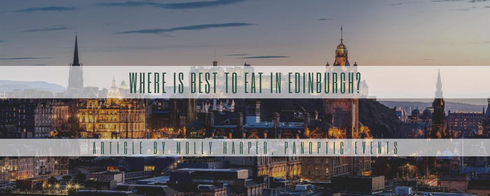 Where is best to eat in Edinburgh