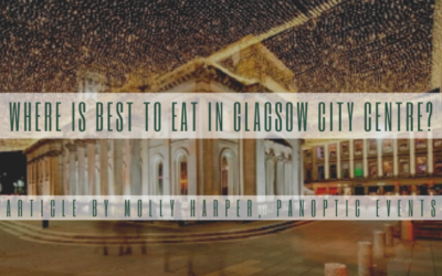 Where is best to eat in Glasgow’s City Centre?