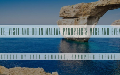 What to see, visit and do in Malta? Panoptic’s MICE and Events Guide