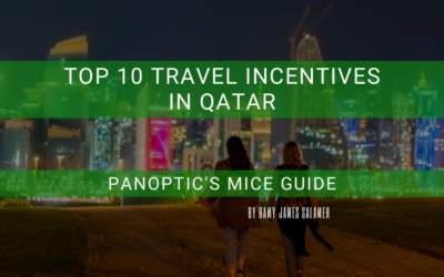 Top 10 Travel Incentives in Qatar – Panoptic’s MICE Guide