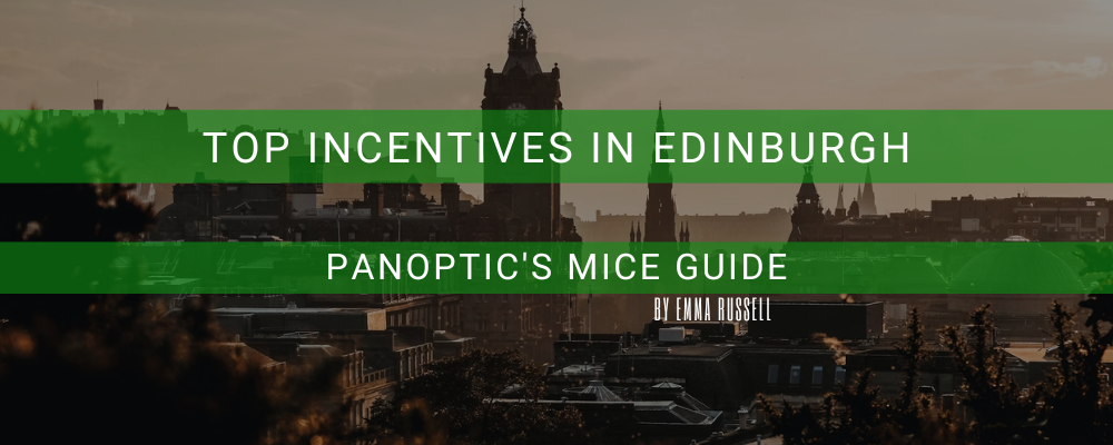 Top Incentives in Edinburgh